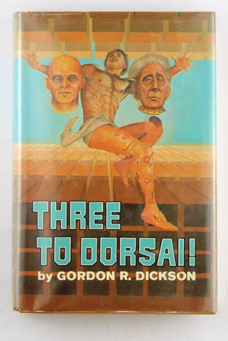 Three to Dorsai! Necromancer. Tactics of Mistake. Dorsai!, by Dickson, Gordon  