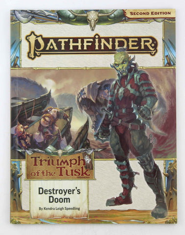Pathfinder Adventure Path: Destroyer's Doom (Triumph of the Tusk), by Speedling, Kendra Leigh,Speedling, Kendra Leigh  