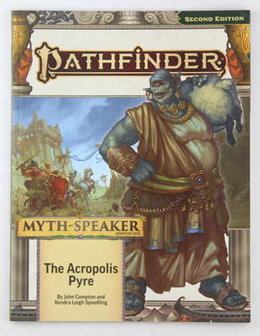 Pathfinder 2e RPG The Acropolis Pyre (Myth-Speaker), by Compton, Speedling  