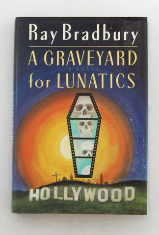 A Graveyard for Lunatics, by Bradbury, Ray  First Edition