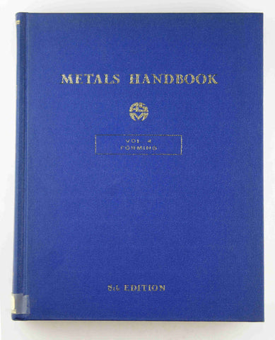 Metals Handbook 8th Edition Vol 4 Forming, by Various  