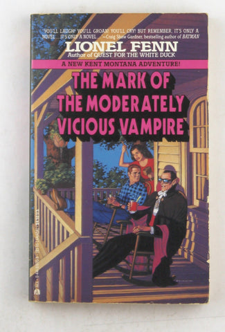 Mark of the Moderately Vicious Vampire, by Fenn, Lionel  