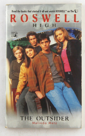 Roswell High: The Outsider (TV Series), by Metz, Melinda  