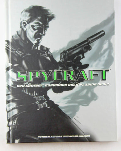 Spycraft: D20 System Espionage Role-Playing Game, by Patrick Kapera, Kevin Wilson  