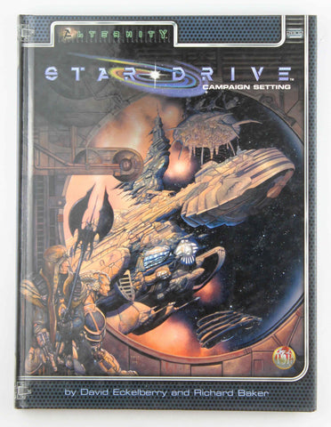 Stardrive Campaign Setting Alternity RPG, by Eckelberry, et al  