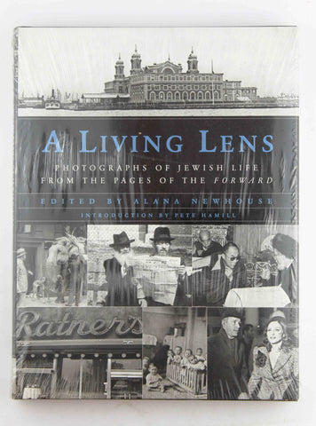 A Living Lens: Photographs of Jewish Life from the Pages of the, by   