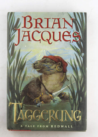 Taggerung (Redwall, Book 14), by Brian Jacques  First Edition