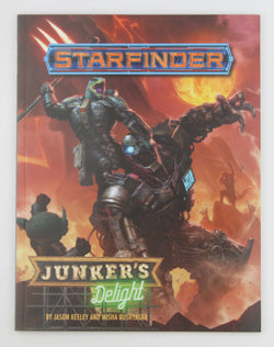 Starfinder RPG Junker's Delight, by Keeley, et al  