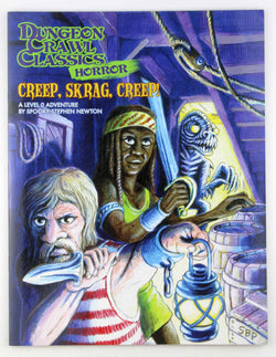 DCC RPG Horror Creep, Skrag, Creep!, by Spooky Stephen Newton  