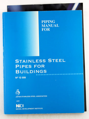 1987 Piping Manual for Stainless Steel Pipes for Buildings, by JSSA, NiDI  