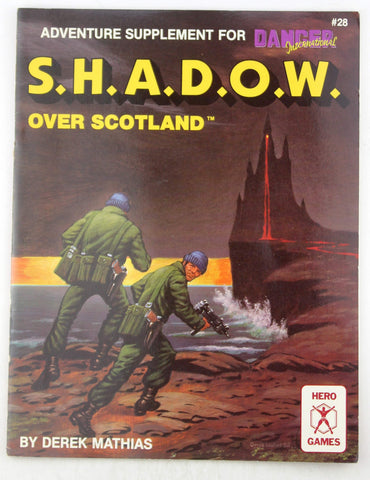 S.H.A.D.O.W. Over Scotland: Adventure Supplement for Danger International, by Derek Mathias  