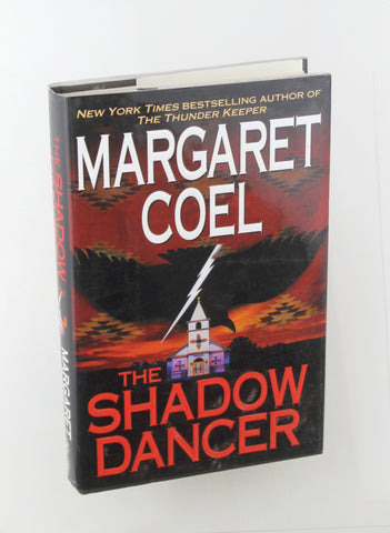 The Shadow Dancer (Wind River Reservation Mystery), by Coel, Margaret Signed First Edition