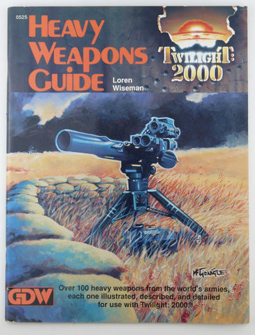 Twilight 2000 Heavy Weapons Guide, by Loren Wiseman  