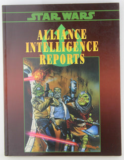 Star Wars WEG RPG Alliance Intelligence Reports, by Carey, et al  