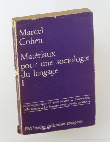 Materiaux pour une Sociologie du Langage, by Cohen Marcel  