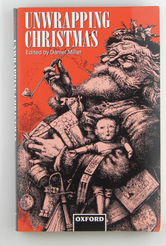 Unwrapping Christmas (Oxford Studies in Social and Cultural Anthropology - Cultural Forms), by   