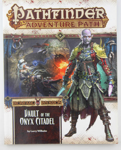 Pathfinder RPG Vault of the Onyx Citadel, by Wilhelm  