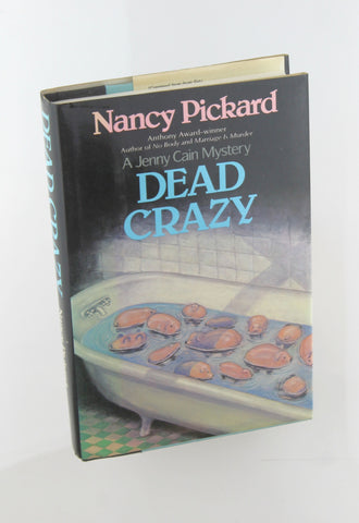 Dead Crazy (Jenny Cain Mysteries, No. 5), by Pickard  First Edition