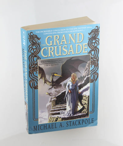 The Grand Crusade (The DragonCrown War Cycle, Book 3), by Stackpole, Michael A.  