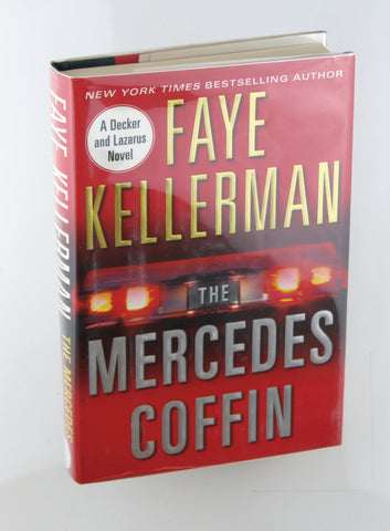 The Mercedes Coffin: A Decker and Lazarus Book, by Kellerman, Faye Signed First Edition