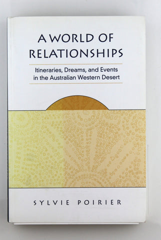 A World of Relationships, by Sylvie Poirier  