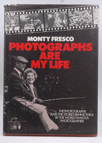 Photographs Are My Life, by Fresco, Monty  