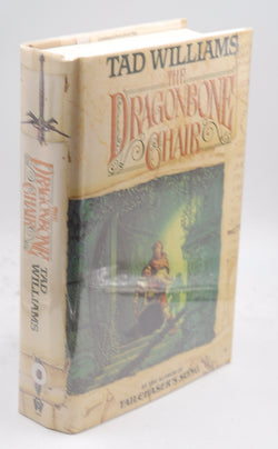 The Dragonbone Chair (Memory, Sorrow, and Thorn Book 1), by Williams, Tad  First Edition