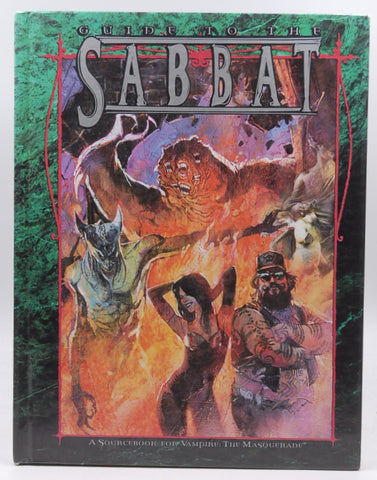 Guide to the Sabbat: A Sourcebook for Vampire the Masquerade, by FitzRoy, Joanne, Braidwood, Anne, Achilli, Justin, Bourne, W.  