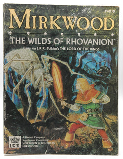 Mirkwood: The Wilds of Rhovanion (MERP/Middle Earth Role Playing), by   