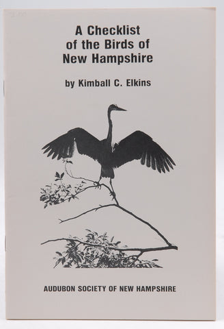 A Checklist of the Birds of New Hampshire, by Elkins, Kimball C  