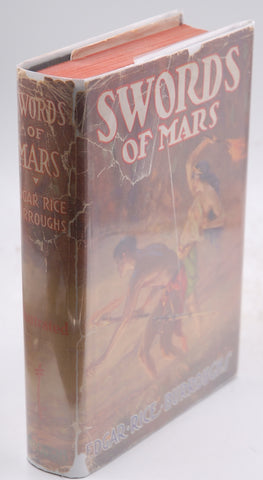 Swords of Mars. Frontispiece by J. Allen St. John., by BURROUGHS, Edgar Rice.  First Edition