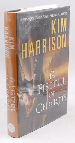 A Fistful of Charms (The Hollows, Book 4), by Harrison, Kim Signed First Edition