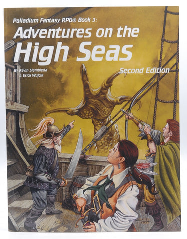 Adventures on the High Seas 2nd Ed RPG, by Kevin Siembieda, Erick Wujcik  