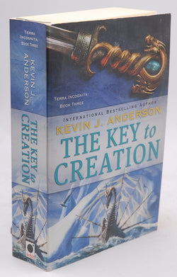 The Key to Creation (Terra Incognita, 3), by Anderson, Kevin J. Signed First Edition