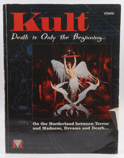 Kult: Death is Only the Beginning...On the Borderland between Terror and Madness, Dreams and Death..., by Gunilla Jonsson, Michael Petersen  