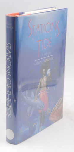 Stations of the Tide, by Swanwick, Michael Signed First Edition