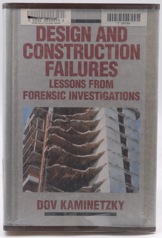 Design and Construction Failures: Lessons from Forensic Investigations, by Kaminetsky, Dov  First Edition