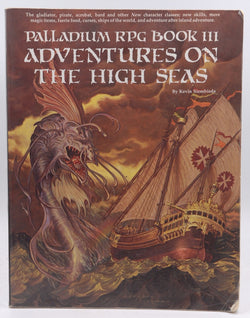 Adventures on the High Seas (Palladium Rpg Fantasy Adventure Book 3), by Siembieda, Kevin  