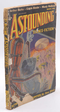 ASTOUNDING SCIENCE-FICTION MARCH 1938 VOL. XXI NO. 1, by (Astounding Science-Fiction) [cover by Wesso] [Arthur J. Burks, Don Elstar, R. D  