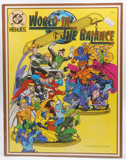 World in the Balance [DC Heroes, Role Playing Game], by Mike Moe,Beverly Hale  