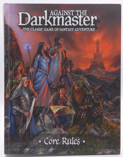 Against the Darkmaster Classic Game of Adventure Core Rules, by Caracristi, et al  