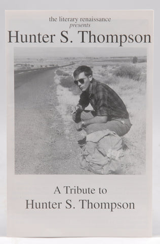[HST] A Tribute to Hunter S Thompson, by The Literary Renaissance  