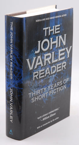 The John Varley Reader: Thirty Years of Short Fiction, by Varley, John  