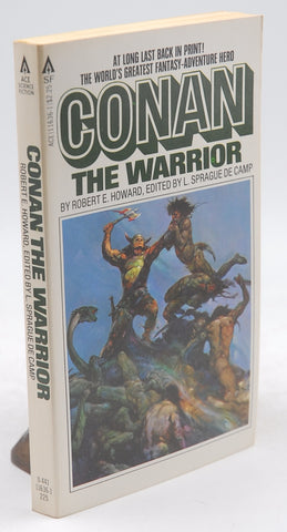 Conan the Warrior, by Robert E. Howard  