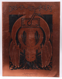 Dreamspeakers: Walkers in the Spirit World (Tradition Book Seven for Mage: The Ascension), by Rea, Nicky  