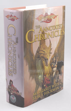 The Annotated Chronicles (Dragonlance), by Weis, Margaret,Hickman, Tracy  First Edition