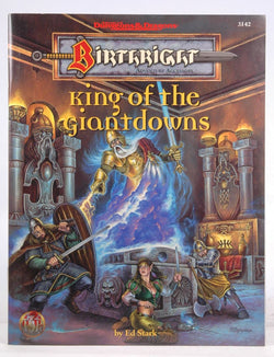 King of the Giantdowns (Advanced Dungeons & Dragons : Birthright Adventure Accessory, No 3142), by Stark, Ed  