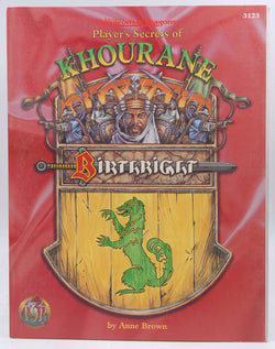 Player's Secrets of Khourane: Birthright: Domain Sourcebook (Advanced Dungeons & Dragons), by   