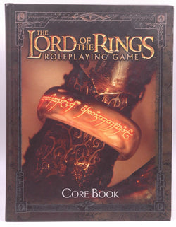 The Lord of the Rings Roleplaying Game Core Book, by Forbeck, Matt, Rateliff, John, Moore, Christian, Long, Steven S.  