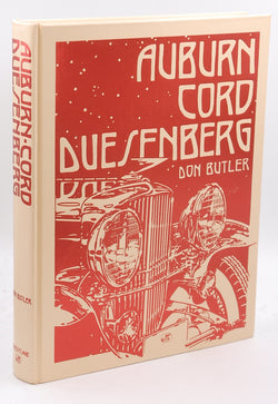 Auburn, Cord, Duesenberg, by Don Butler  